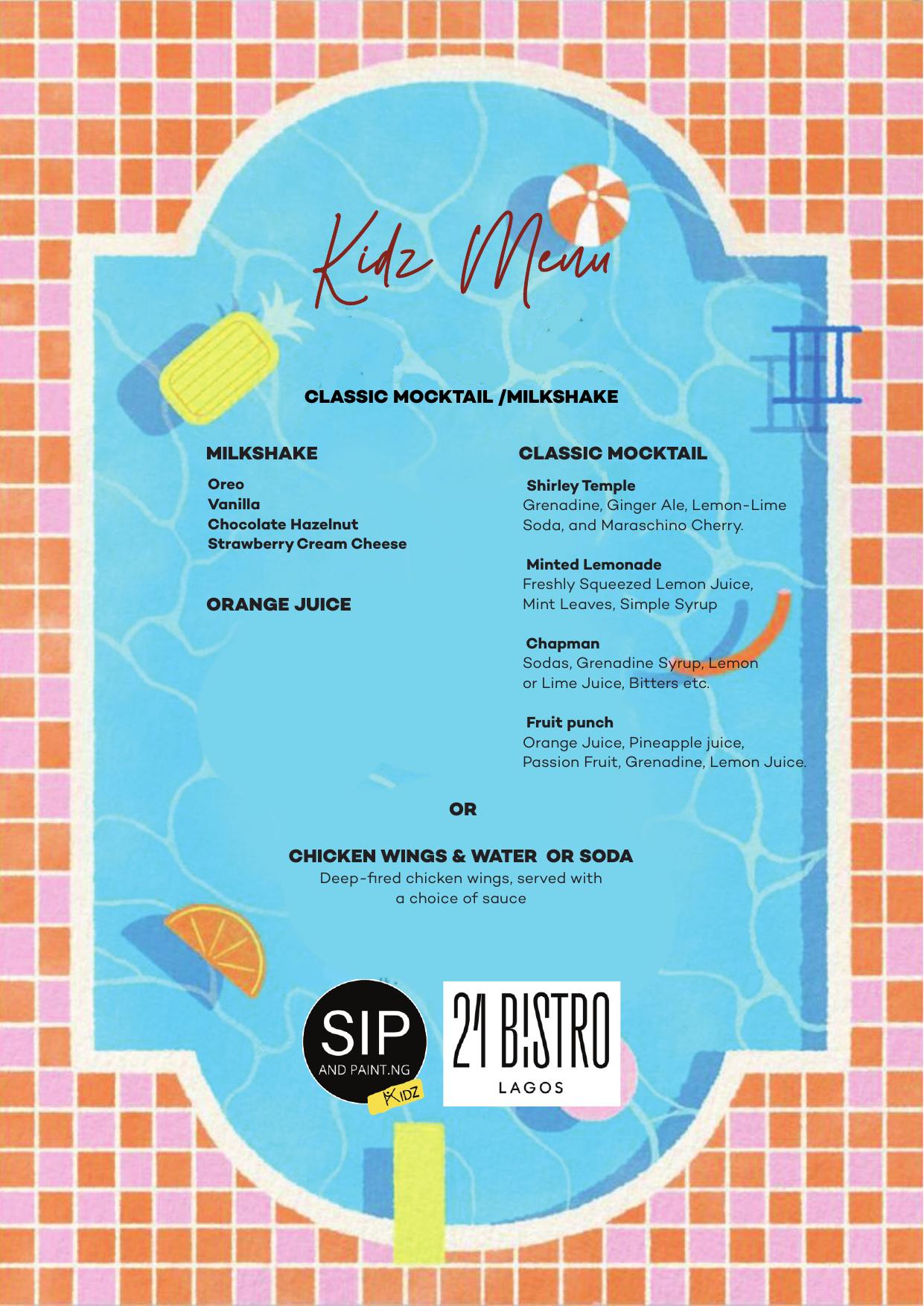 21 Bistro Kidz Menu, milkshakes, classic mocktails, orange juice, chicken wings