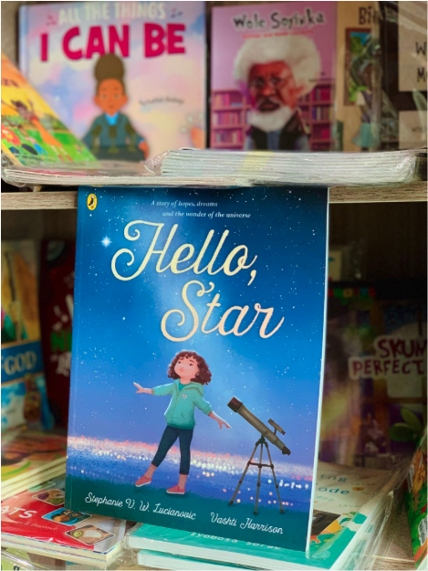 Hello, Star — a children's book about hope, dreams and the wonder of the universe